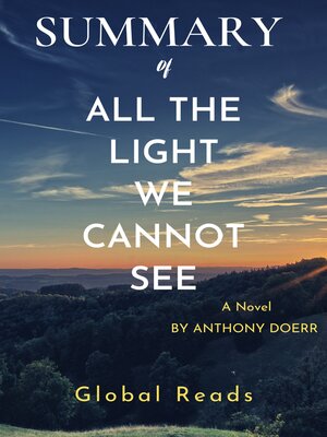 cover image of SUMMARY OF ALL THE LIGHT WE CANNOT SEE